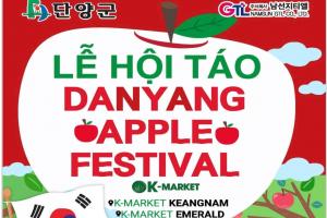 Táo Danyang trứ danh Hàn Quốc: Khám phá lễ hội hấp dẫn tại K-market Keangnam & Emerald